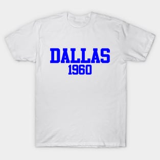 Dallas 1960 T-Shirt